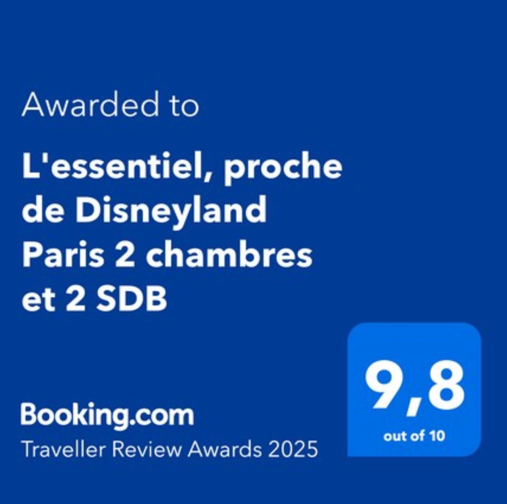 L'Essentiel, Proche De Disneyland Paris 2 Chambres Et 2 Sdb Chessy Kültér fotó